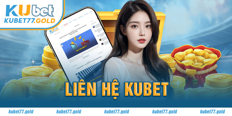 Liên hệ Kubet77